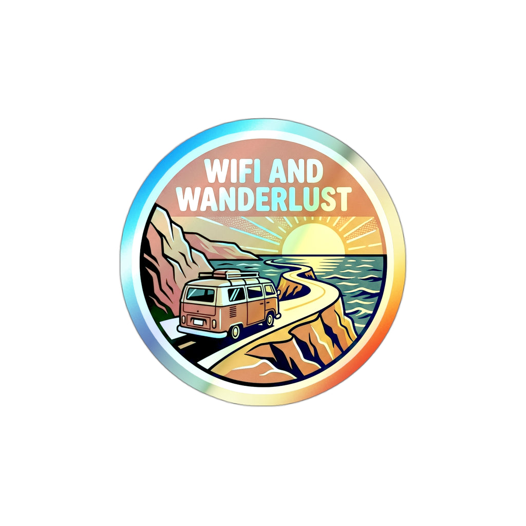 WiFi & Wanderlust - Holographic Die-Cut Sticker