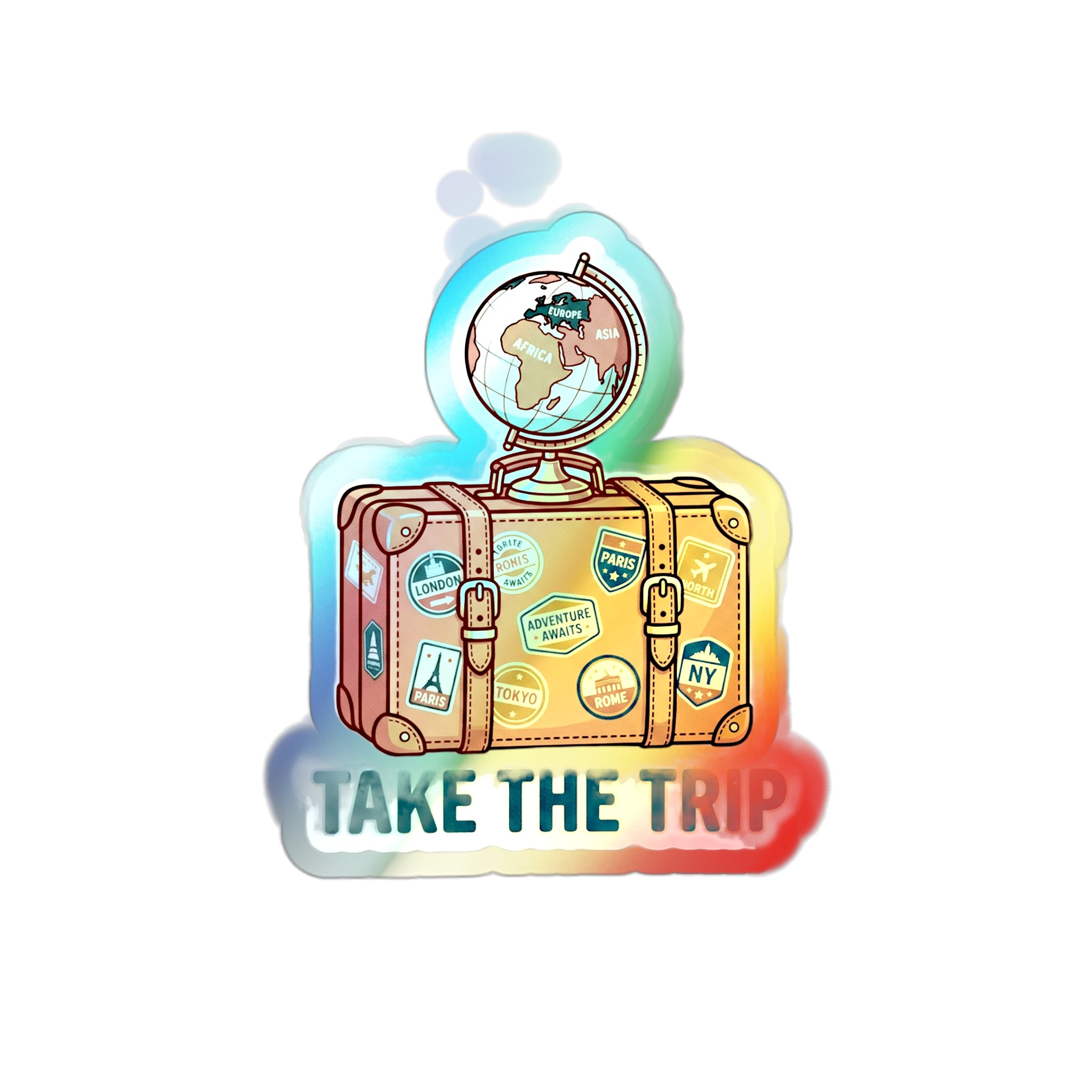 Take the Trip - Holographic Die-Cut Sticker